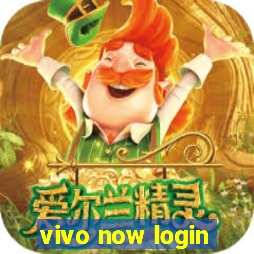 vivo now login